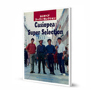 Casiopea - Super Selection乐队总谱吉他贝斯鼓书籍卡西欧贝亚乐谱